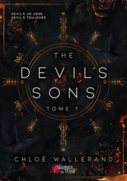 The Devil's sons. Vol. 1 | Chloé Wallerand