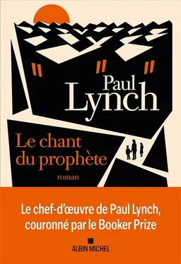 Le chant du prophète | Paul Lynch