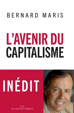 L'avenir du capitalisme | Bernard Maris