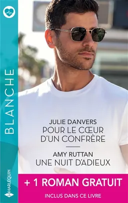 Pour le coeur d'un confrère. Une nuit d'adieux | Julie Danvers, Amy Ruttan, Karen Rose Smith