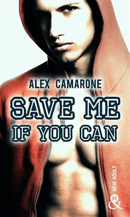 Save me if you can | Alex Camarone