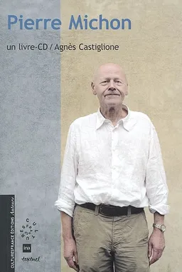 Pierre Michon | Agnès Castiglione