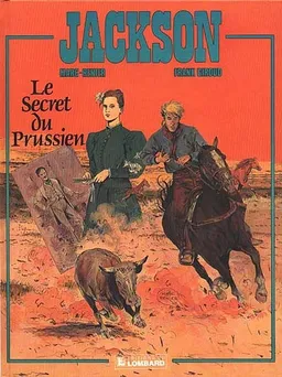 Jackson. Vol. 2. Le Secret du Prussien | Marc-Renier, Frank Giroud