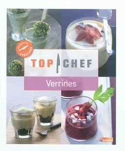 Verrines : les recettes créatives | Sonia Ezgulian