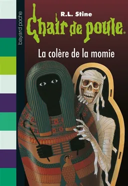 La colère de la momie | R.L. Stine