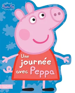 Une journée avec Peppa | Neville Astley, Mark Baker