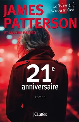 Le Women's murder club. 21e anniversaire | James Patterson, Maxine Paetro