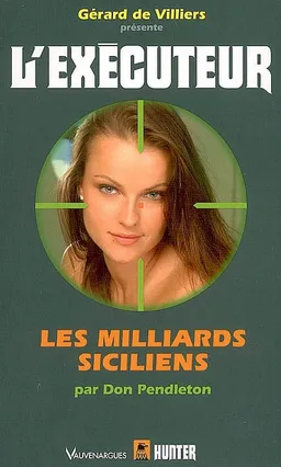 Les milliards siciliens | Don Pendleton