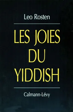Les Joies du yiddish | Leo Rosten