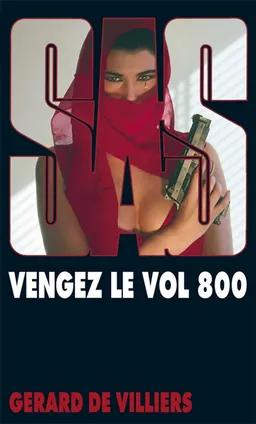 Vengez le vol 800 | Gérard de Villiers