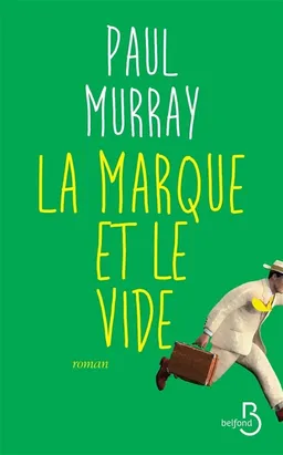 La marque et le vide | Paul Murray