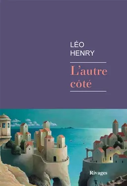 L'autre côté | Léo Henry