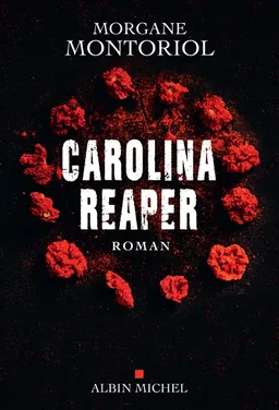 Carolina Reaper | Morgane Montoriol