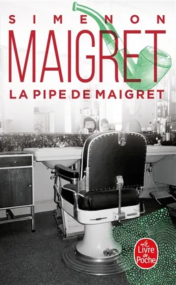 La pipe de Maigret | Georges Simenon