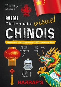Mini dictionnaire visuel chinois : 4.000 mots et expressions & 2.000 photographies | Valérie Katzaros