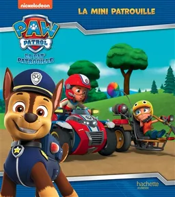 La Pat' Patrouille. La mini patrouille | Nickelodeon productions