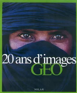 20 ans d'images de Géo | 
