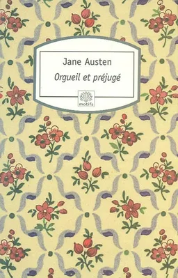 Orgueil et préjugé | Jane Austen