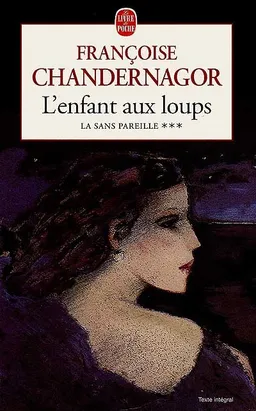 L'enfant aux loups | Françoise Chandernagor