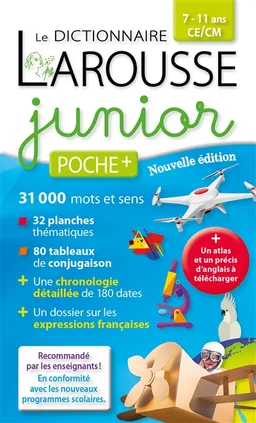 Le dictionnaire Larousse junior poche + : 7-11 ans, CE-CM | 
