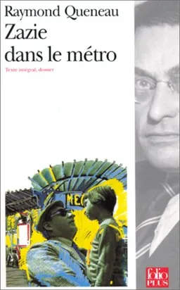 Zazie dans le métro | Raymond Queneau
