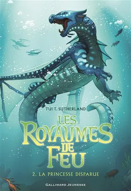 Les royaumes de feu. Vol. 2. La princesse disparue | Tui Sutherland