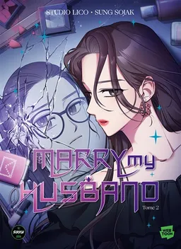Marry my husband. Vol. 2 | Studio Lico, Sung Sojak