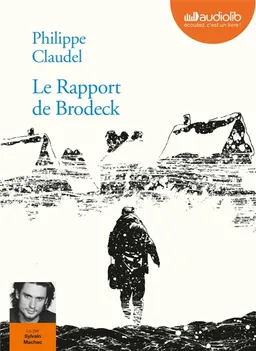 Le rapport de Brodeck | Philippe Claudel, Sylvain Machac