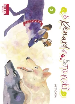 Le renard et le petit tanuki. Vol. 2 | Mi Tagawa