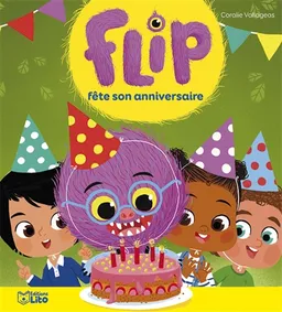 Flip fête son anniversaire | Coralie Vallageas