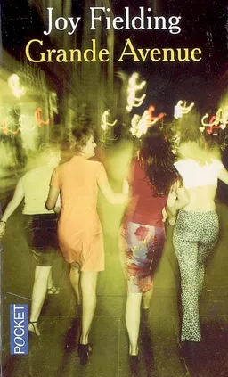 Grande avenue | Joy Fielding