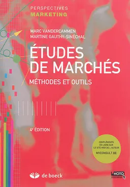 Etudes de marchés : méthodes et outils | Martine Gauthy-Sinéchal, Marc Vandercammen