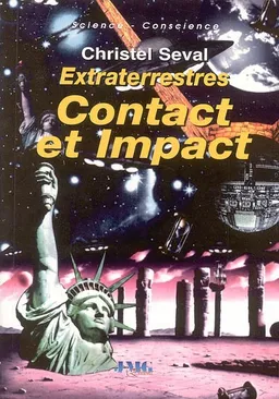 Contact et impact : extraterrestres | Christel Seval, Jean-Pierre Petit