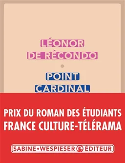 Point cardinal | Léonor de Récondo