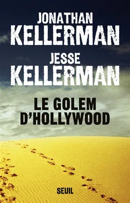 Le golem d'Hollywood | Jesse Kellerman, Jonathan Kellerman