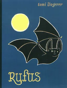 Rufus | Tomi Ungerer