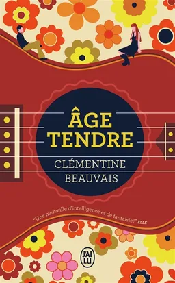 Age tendre | Clémentine Beauvais