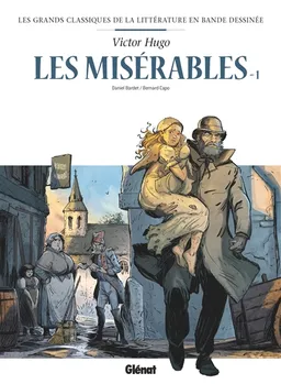 Les misérables. Vol. 1 | Daniel Bardet, Bernard Capo, Victor Hugo