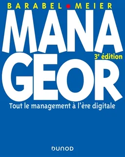 Manageor : tout le management à l'ère digitiale | Michel Barabel, Olivier Meier