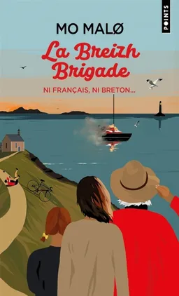 La Breizh brigade. Vol. 2. Ni Français, ni Breton... | Mo Malo