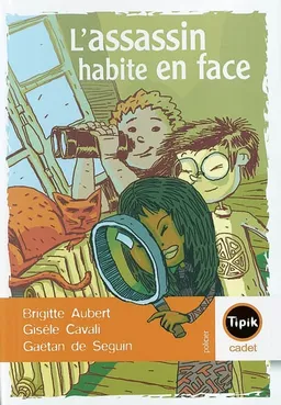L'assassin habite en face | Brigitte Aubert, Gisèle Cavali