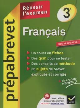 Français 3e : réussir l'examen : nouveau brevet | Christine Formond, Louise Taquechel