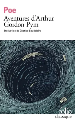 Les aventures d'Arthur Gordon Pym de Nantucket | Edgar Allan Poe