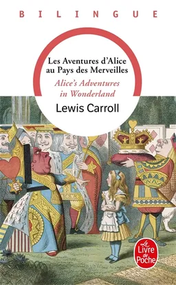 Les aventures d'Alice au pays des merveilles. Alice's adventures in Wonderland | Lewis Carroll, Magali Merle