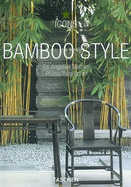 Bamboo style : exteriors, interiors, details | Reto Guntli, Angelika Taschen