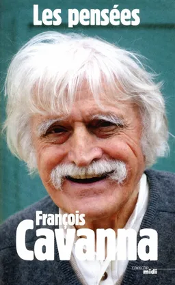 Pensées et répliques | François Cavanna