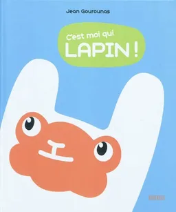 C'est moi qui lapin ! | Jean Gourounas