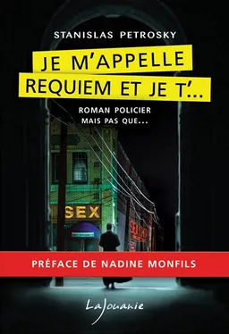 Je m'appelle Requiem et je t'... | Stanislas Petrosky, Nadine Monfils