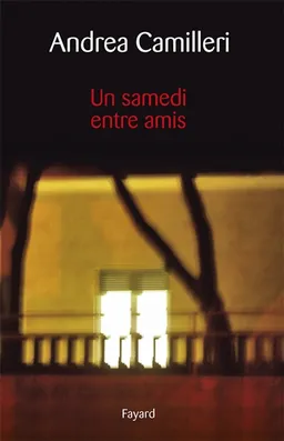 Un samedi entre amis | Andrea Camilleri