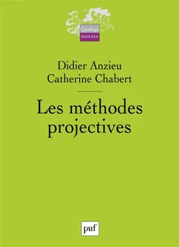 Les méthodes projectives | Didier Anzieu, Catherine Chabert